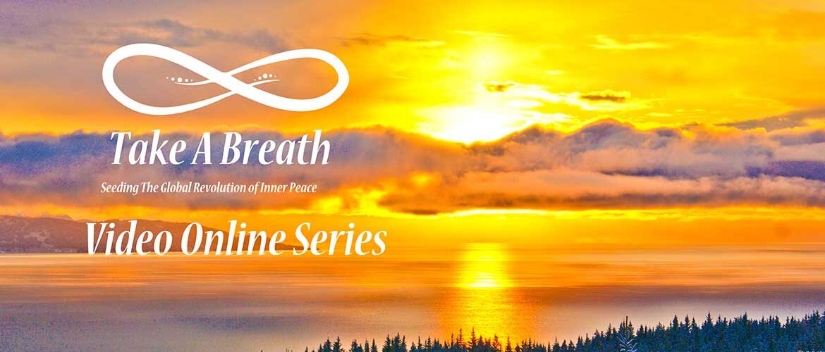 TAKE A BREATH SERIES - Online Course • The Whirling Rainbow Foundation